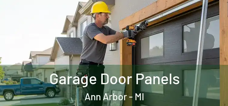  Garage Door Panels Ann Arbor - MI