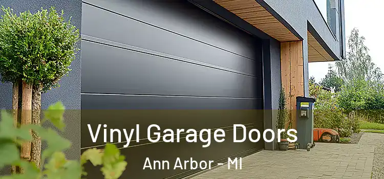  Vinyl Garage Doors Ann Arbor - MI